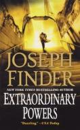 Extraordinary Powers di Joseph Finder edito da St. Martin's Publishing Group