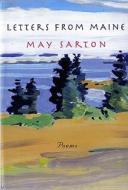 Letters from Maine - Poems Reissue di May Sarton edito da W. W. Norton & Company