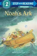 Noah's Ark: A Story from the Bible di Linda Hayward edito da RANDOM HOUSE