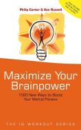 Maximize Your Brainpower di Philip J. Carter edito da Capstone