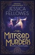 The Mitford Murders di Jessica Fellowes edito da Little, Brown Book Group