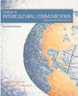 Readings in Intercultural Communication: Experiences and Contexts di Judith N. Martin, Thomas K. Nakayama, Lisa A. Flores edito da McGraw-Hill Humanities/Social Sciences/Langua