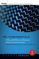 ROI Fundamentals di Phillips edito da John Wiley & Sons