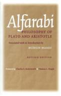 Philosophy of Plato and Aristotle di Alfarabi edito da Cornell University Press