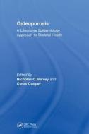Osteoporosis edito da Taylor & Francis Inc