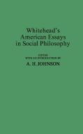 Whitehead's American Essays in Social Philosophy. di Alfred North Whitehead, Unknown edito da Praeger