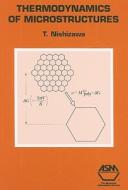 Thermodynamics of Microstructures di Taiji Nishizawa edito da ASM International
