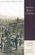 Ambrose Bierce S Civil War di BIERCE  AMBROSE edito da Perseus Oto