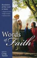 Words of Faith di Craig Turner edito da TAN Books