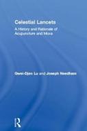 Celestial Lancets di Lu Gwei-Djen, Joseph Needham edito da Taylor & Francis Ltd