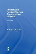 International Perspectives on Organizational Behavior di Betty Jane Punnett edito da Taylor & Francis Ltd