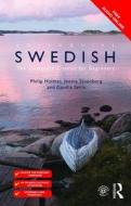 Colloquial Swedish di Philip Holmes, Jennie Sävenberg, Gunilla Serin edito da Taylor & Francis Ltd.