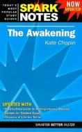 The Awakening di Kate Chopin edito da Sparknotes