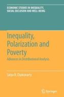 Inequality, Polarization and Poverty di Satya R. Chakravarty edito da Springer New York