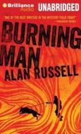 Burning Man di Alan Russell edito da Brilliance Audio