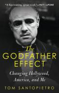 Godfather Effect di Tom Santopietro edito da Rowman & Littlefield