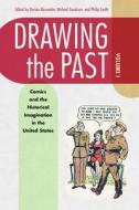 Drawing The Past, Volume 1 di Dorian L Alexander edito da University Press Of Mississippi