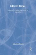 Glacial Times di Salomon Resnik edito da Routledge
