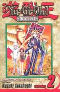 Yu-Gi-Oh!: Duelist, Vol. 2 di Kazuki Takahashi edito da Viz Media, Subs. of Shogakukan Inc