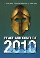 Peace and Conflict 2010 di J. Joseph Hewitt, Jonathan Wilkenfeld, Ted Robert Gurr edito da Taylor & Francis Ltd