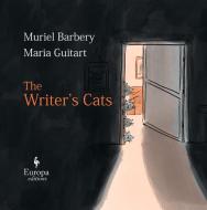 The Writer's Cats di Muriel Barbery edito da EUROPA ED