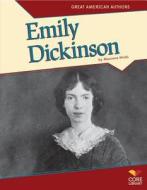 Emily Dickinson di Maurene Hinds edito da Core Library