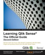 Learning Qlik Sense® di Christopher Ilacqua, Henric Cronström, James Richardson edito da Packt Publishing