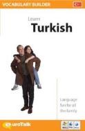 Vocabulary Builder Turkish di Euro Talk Interactive edito da Topics Entertainment