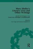 Mary Shelley's Literary Lives And Other Writings di Nora Crook edito da Taylor & Francis Ltd