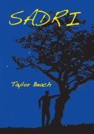 Sadri di Taylor Beach edito da Blue Ocean Publishing
