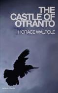 The Castle of Otranto di Horace Walpole edito da JACKSON MAHR