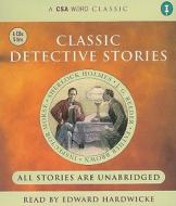 Classic Detective Stories di G. K. Chesterton, Edgar Wallace, Arthur Conan Doyle edito da CSA Word