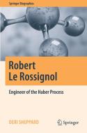 Robert Le Rossignol di Deri Sheppard edito da Springer International Publishing
