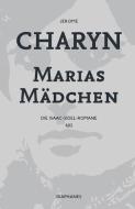 Marias Mädchen di Jerome Charyn edito da Diaphanes Verlag