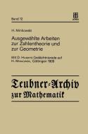 Ausgewählte Arbeiten zur Zahlentheorie und zur Geometrie di Hermann Minkowski edito da Vieweg+Teubner Verlag