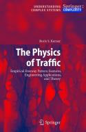 Physics of Traffic di B.S. Kerner edito da Springer-Verlag GmbH