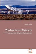 Wireless Sensor Networks di Masood Ahmad edito da VDM Verlag Dr. Müller e.K.