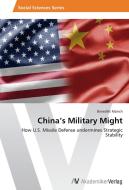 China's Military Might di Benedikt Münch edito da AV Akademikerverlag