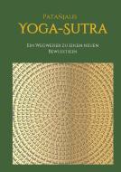 Patanjalis Yoga-Sutra: Ein Wegweiser zu einem neuen Bewusstsein di Marija Feigel edito da tredition
