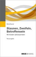 Staunen, Zweifeln, Betroffensein di Doris Daurer edito da Juventa Verlag GmbH