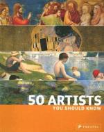 50 Artists You Should Know di Thomas Koster, Lars Roper edito da Prestel