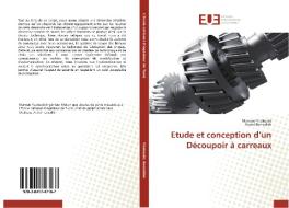 Etude Et Conception D Un D Coupoir Carreaux di Collectif edito da Omniscriptum