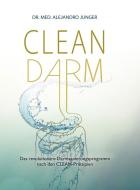 Clean Darm di Alejandro Junger edito da Mobiwell Verlag