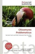 Chicomurex Problematicus edito da Betascript Publishing