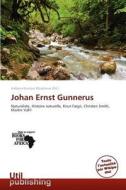 Johan Ernst Gunnerus edito da Utilpublishing