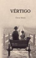 Vértigo di Óscar Barreno edito da Books on Demand