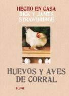 Huevos y Aves de Corral di Dick Strawbridge edito da PAPERBACKSHOP UK IMPORT