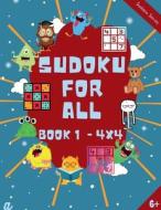 Introduction to Sudoku Level 1 (4X4) - 6-8 years di Lokesh Dhiran edito da Notion Press