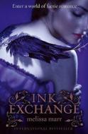 Ink Exchange di Melissa Marr edito da HarperCollins Publishers