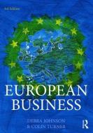 European Business di Debra Johnson, Colin Turner edito da Taylor & Francis Ltd.